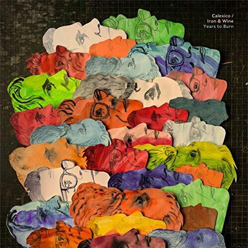 Calexico / Iron & Wine: Years To Burn (Colored Vinyl) [ Vinyl ]