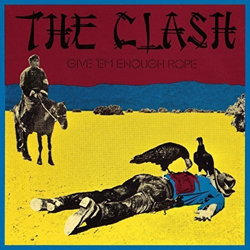 The Clash: Give Em Enough Rope [ Vinyl ]
