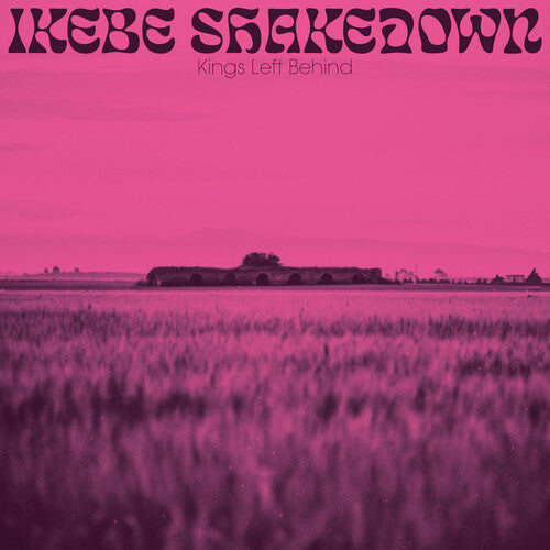 Ikebe Shakedown: Kings Left Behind [ Vinyl ]