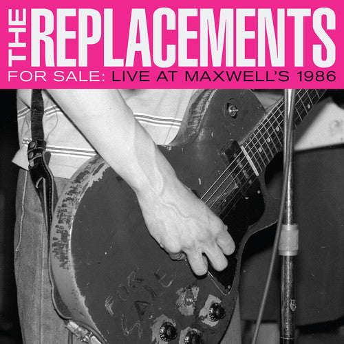 The Replacements: For Sale: Live At Maxwell's 1986 [ Vinyl ]