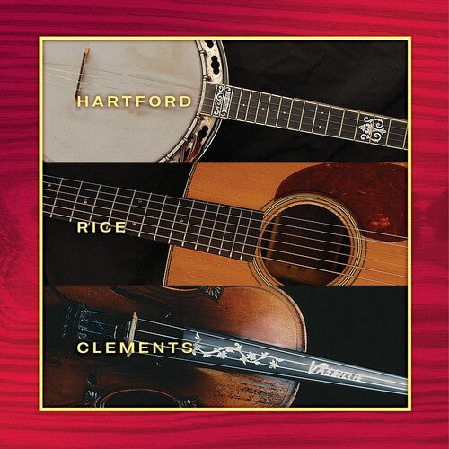 Hartford, John / Rice, Tony / Clements, Vassar: Hartford Rice & Clements [ Vinyl ]
