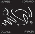 Coxhill, Lol / McPhee, Joe / Corsano, Chris: Tree Dancing - CD