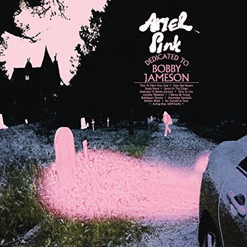 Ariel Pink: Dedicated To Bobby Jameson [ Vinyl ]