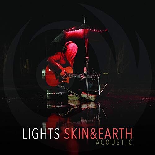 The Lights: Skin & Earth: Acoustic [ Vinyl ]