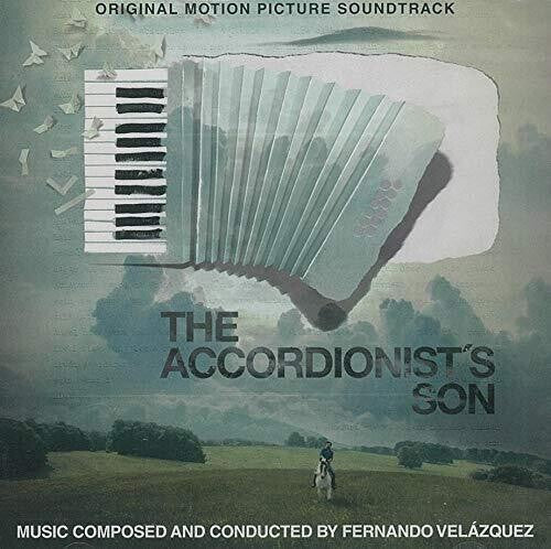 Fernando Velazquez: Accordionist's Son (Original Soundtrack) - CD