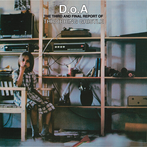 Throbbing Gristle: D.o.a.: The Third And Final Report Of Throbbing [ Vinyl ]