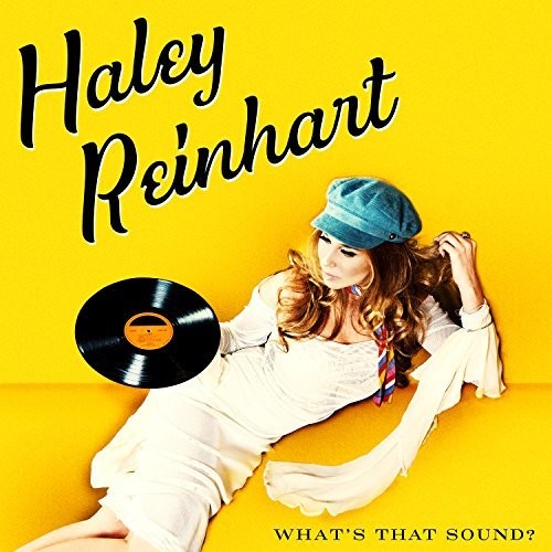 Haley Reinhart: What's That Sound? [ Vinyl ]