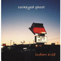 Cockeyed Ghost: Ludlow 6:18 - CD
