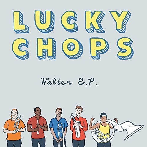 Lucky Chops: Walter E.P. [ Vinyl ]