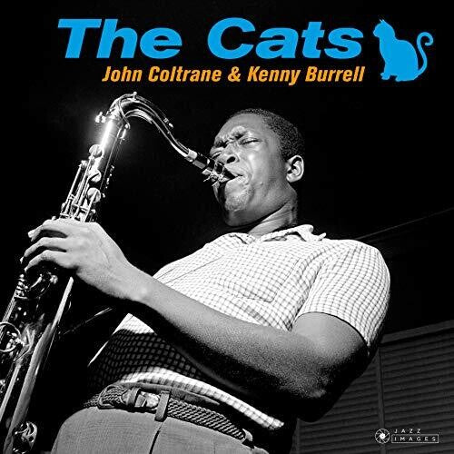Coltrane, John / Burrell, Kenny: Cats [180-Gram Gatefold Vinyl] [ Vinyl ]
