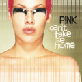Pink: Can't Take Me Home [ Vinyl ]