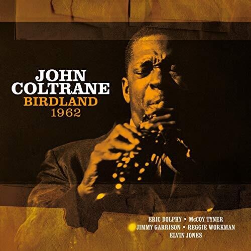 John Coltrane: Birdland 1962 [ Vinyl ]