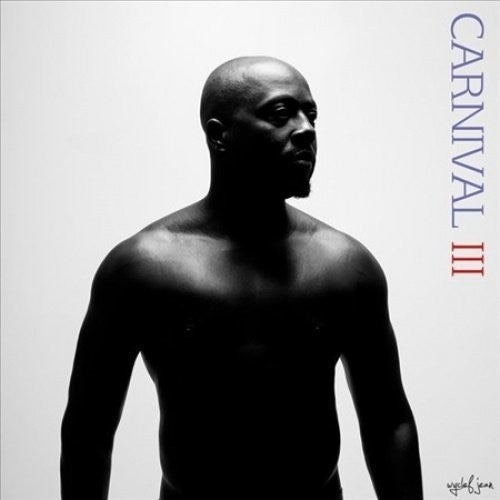 Wyclef Jean: Carnival III: The Fall & Rise Of A Refugee  / Vinyl Record