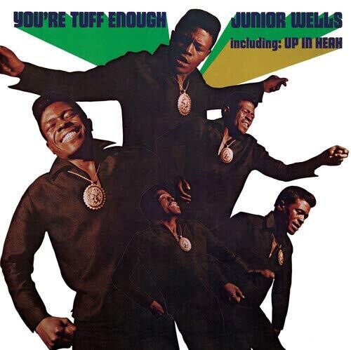 Junior Wells: You're Tuff Enough [ Vinyl ]