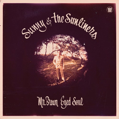 Sunny & the Sunliners: Mr. Brown Eyed Soul [ Vinyl ]