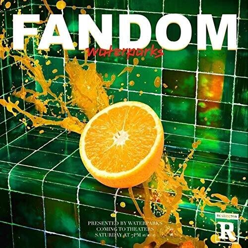Waterparks: Fandom [ Vinyl ]