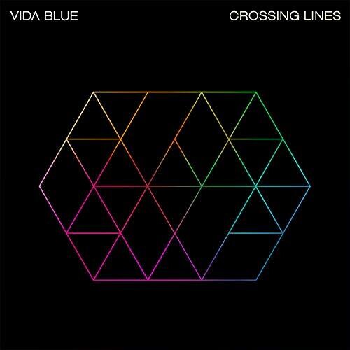 Vida Blue: Crossing Lines [ Vinyl ]