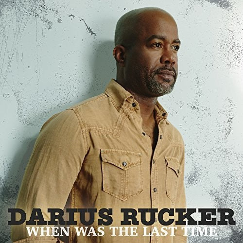Darius Rucker: When Was The Last Time [ Vinyl ]