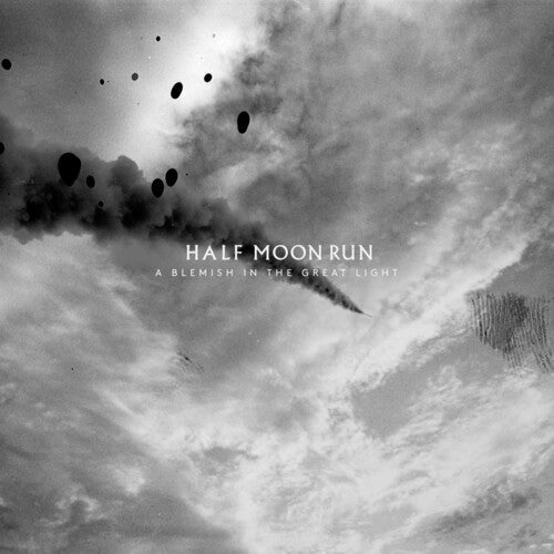 Half Moon Run: A Blemish In The Great Light [ Vinyl ]