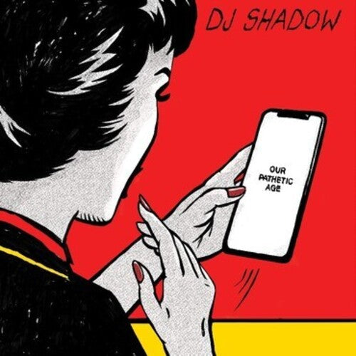 DJ Shadow: Our Pathetic Age [ Vinyl ]