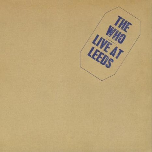 The Who: Live At Leeds [ Vinyl ]