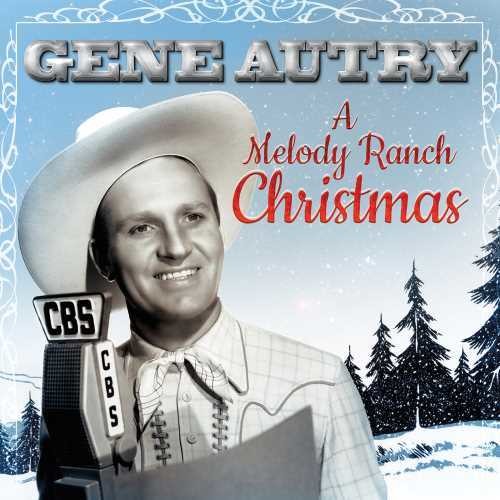 Gene Autry: A Melody Ranch Christmas Party [ Vinyl ]