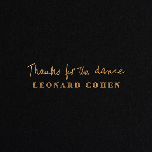 Leonard Cohen: Thanks For The Dance [ Vinyl ]