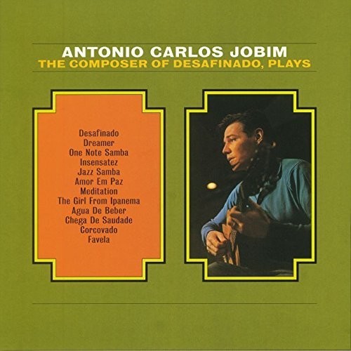 Antonio Carlos Jobim: Composer of Desafinado [ Vinyl ]