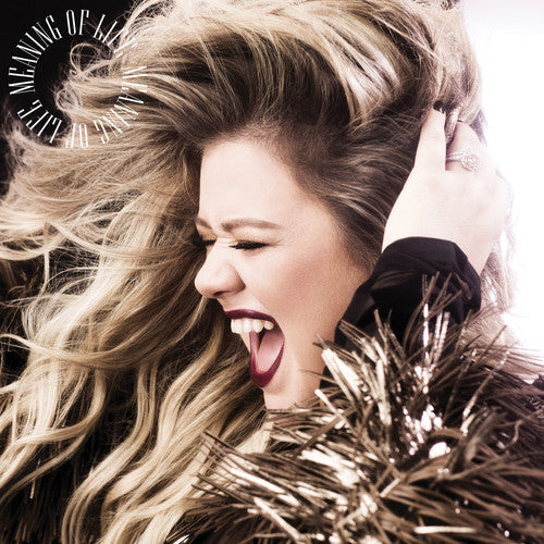 Kelly Clarkson: Meaning Of Life [ Vinyl ]