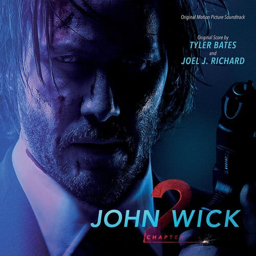 Tyler Bates: John Wick: Chapter 2 (Original Motion Picture Soundtrack) [ Vinyl ]