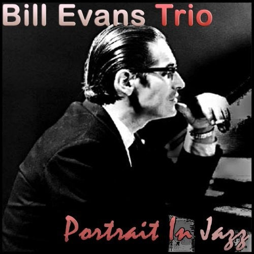 Bill Evans Trio: Portrait In Jazz [ Vinyl ]