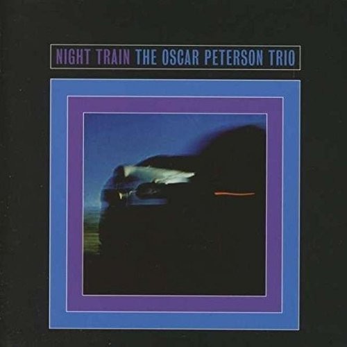 Oscar Peterson Trio: Night Train [ Vinyl ]