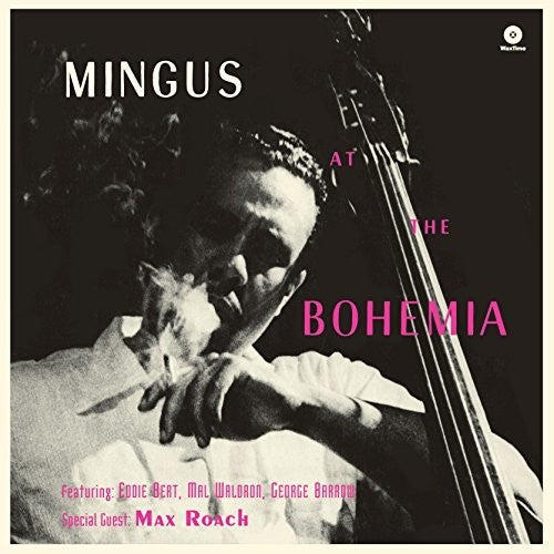 Charles Mingus: At The Bohemia [ Vinyl ]