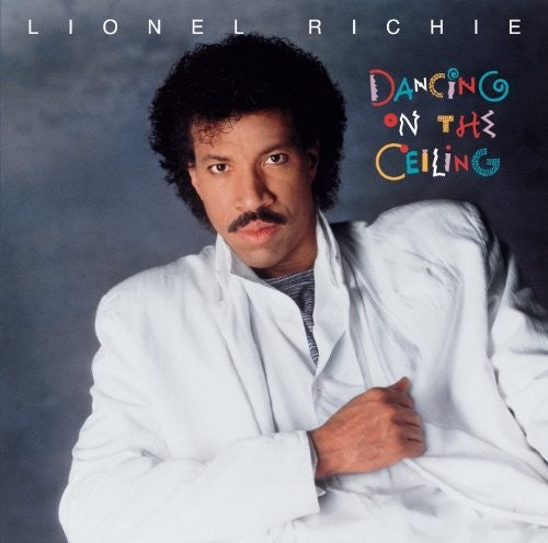 Lionel Richie: Dancing On The Ceiling [ Vinyl ]
