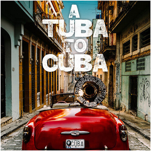 Preservation Hall Jazz Band: A Tuba to Cuba (Original Soundtrack) [ Vinyl ]