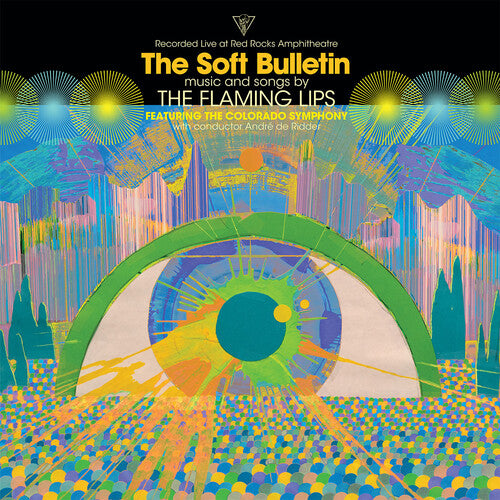 The Flaming Lips: Soft Bulletin: Live At Red Rocks [ Vinyl ]