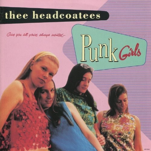 Thee Headcoatees: Punk Girls [ Vinyl ]