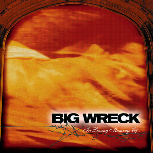 Big Wreck: In Loving Memory Of - 20th Anniversary Special Edition [ Vinyl ]