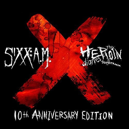 Sixx:a.M.: The Heroin Diaries Soundtrack: 10th Anniversary Edition [ Vinyl ]
