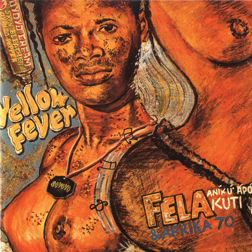 Fela Kuti: Yellow Fever [ Vinyl ]