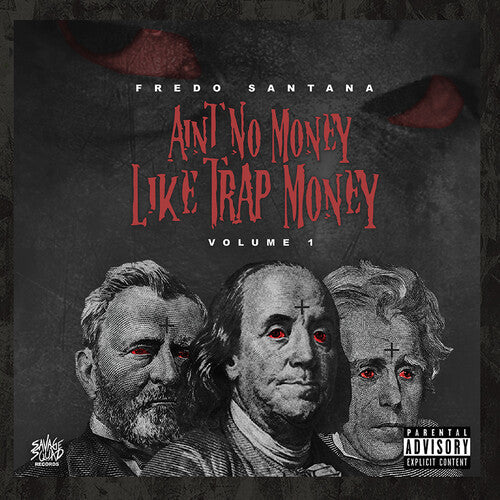 Santana, Fredo: Ain't No Money Like Trap Money (Vol.1) - Compact Disc