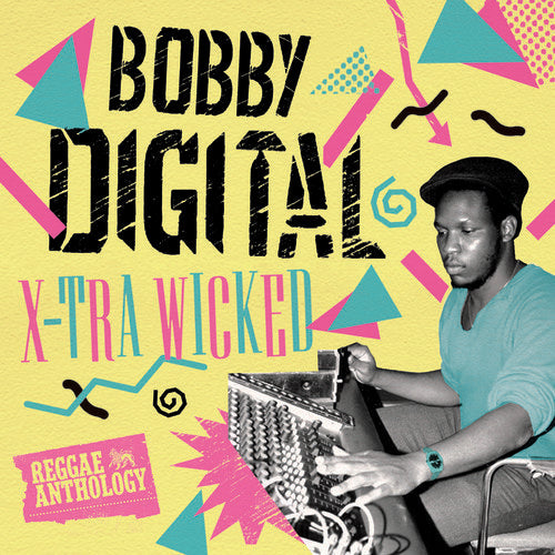 Various Artists: X-Tra Wicked (Bobby Digital Reggae Anth) [ Vinyl ]