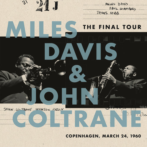 Miles Davis & John Coltrane: The Final Tour: Copenhagen, March 24, 1960 [ Vinyl ]