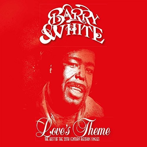Barry White: Love's Theme: The Best Of The 20th Century Records Singles [ Vinyl ]