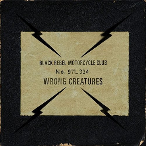 Black Rebel Motorcycle Club: Wrong Creatures [ Vinyl ]