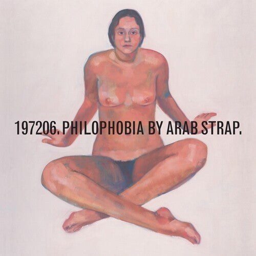 Arab Strap: Philophobia [ Vinyl ]
