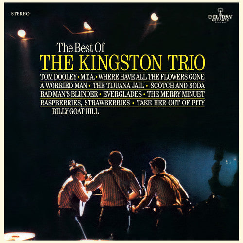 Kingston Trio: Best Of The Kingston Trio [ Vinyl ]