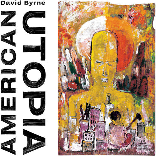 David Byrne: American Utopia [ Vinyl ]