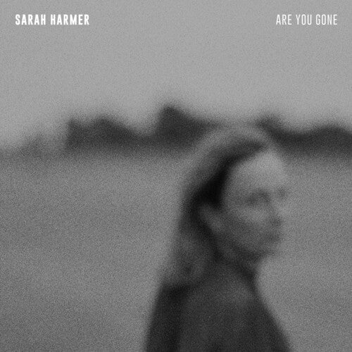 Sarah Harmer: Are You Gone [ Vinyl ]