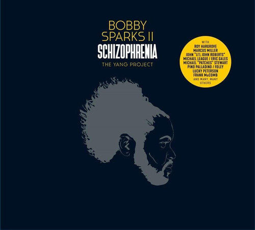 Bobby II Sparks: Schizophrenia: The Yang Project [ Vinyl ]